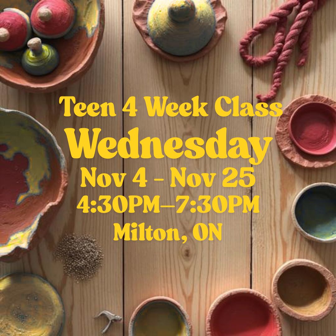 Milton, 4 Week Teen Class, Wednesday, November 4 - November 25, 4:30pm-7:30pm