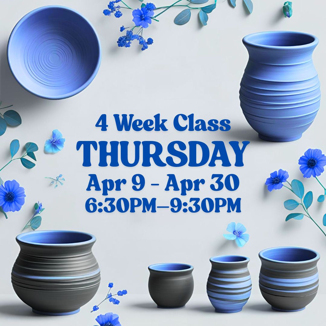 4 Week Class, Thursday, April 9 - April 30, 6:30pm-9:30pm