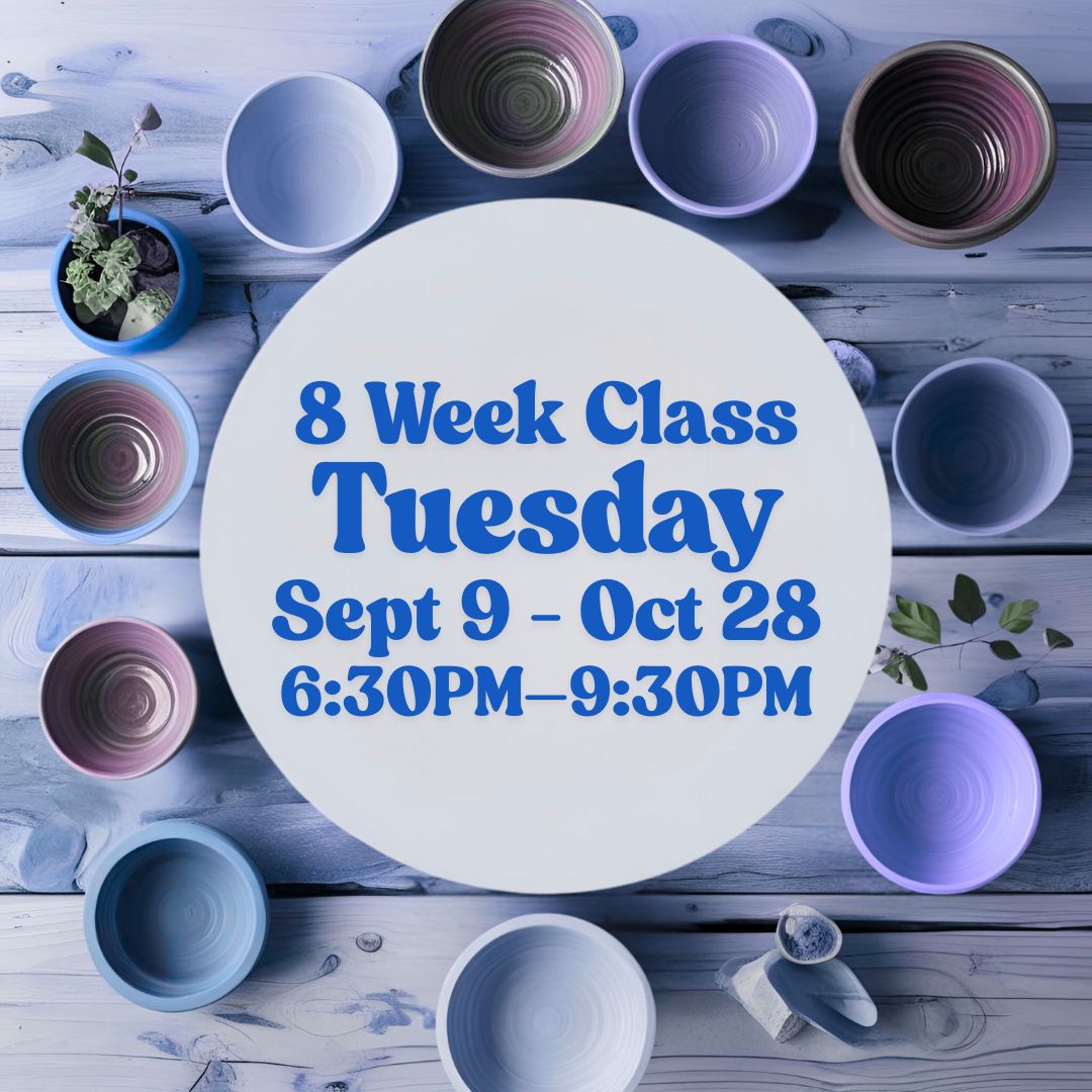 8 Week Class, Tuesday, September 9 - October 28, 6:30-9:30pm