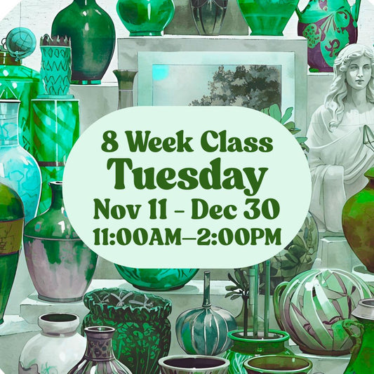8 Week Class, Tuesday, November 11 - December 30, 11:00am-2:00pm