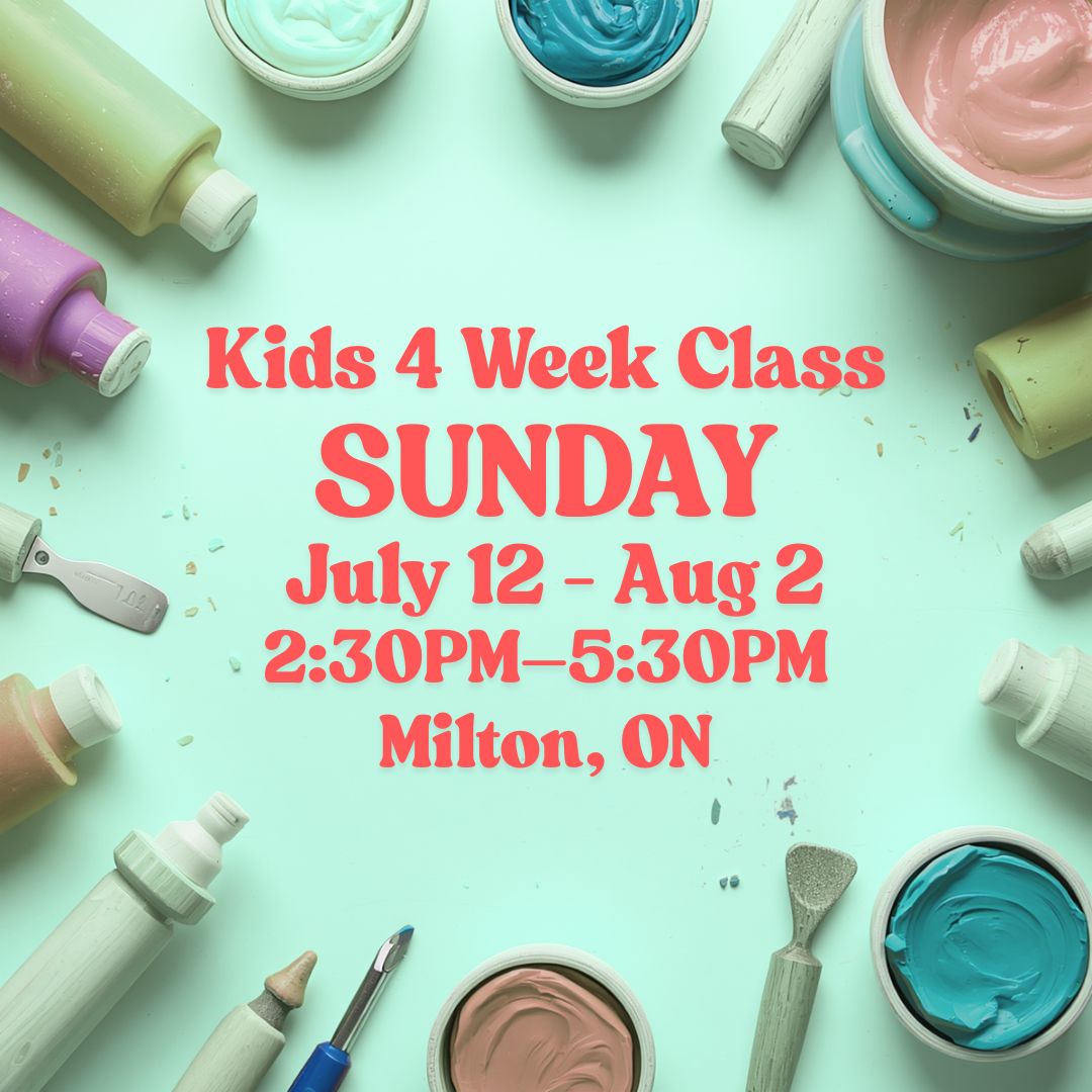 Milton, 4 Week Kids Class, Sunday, July 12 - August 2, 2:30pm-5:30pm