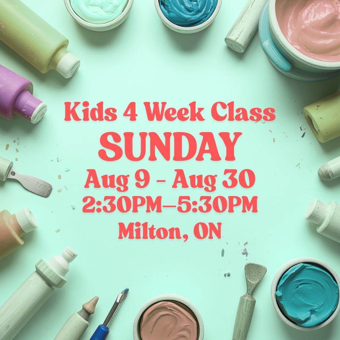 Milton, 4 Week Kids Class, Sunday, August 9 - August 30, 2:30pm-5:30pm